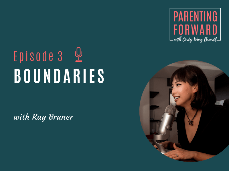 Parenting Forward - Episode 3