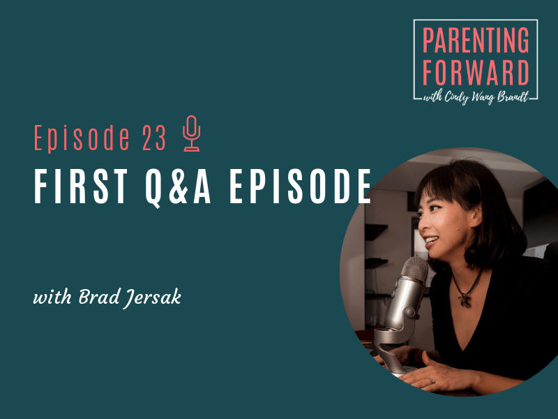 Parenting Forward - Episode 23